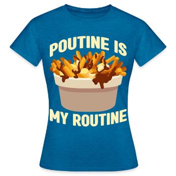 Poutine Kanada Fast Food Spezialität - Frauen T-Shirt - Antikblaues Saphir meliert - Vorne - AI Model Female 172 dark (172cm)