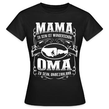 Oma Mama Spruch Muttertag Lustiges Großmutter - Frauen T-Shirt - Schwarz - Vorne - AI Model Female 172 dark (172cm)