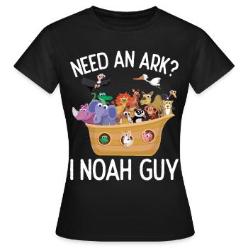 Need a Noah's Ark Guy Funny Archa Noah - Women's T-Shirt - black - Front - AI Model Female 172 dark (172cm)
