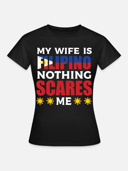 Meine Frau Ist Die Philippinische Philippinen - Frauen T-Shirt - Schwarz