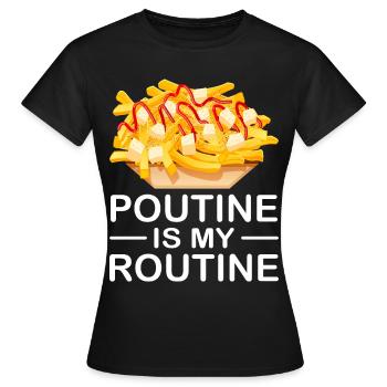 Poutine Canada Fast Food Specialty - Women's T-Shirt - black - Front - AI Model Female 172 dark (172cm)