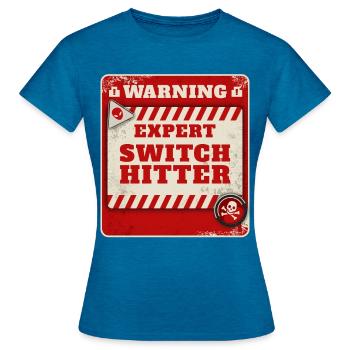 Warning Expert Switch Hitter Funny Networking IT T - Frauen T-Shirt - Antikblaues Saphir meliert - Vorne - AI Model Female 172 dark (172cm)