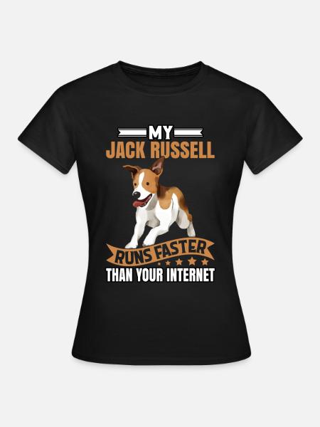 My Jack Russell runs faster than your Internet - Frauen T-Shirt - Schwarz