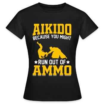 Aikido, weil dir die Munition ausgehen könnte - Frauen T-Shirt - Schwarz - Vorne - AI Model Female 172 dark (172cm)