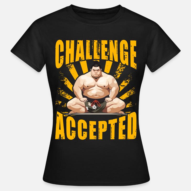 Challenge Accepted Sumo - Women's T-Shirt - black