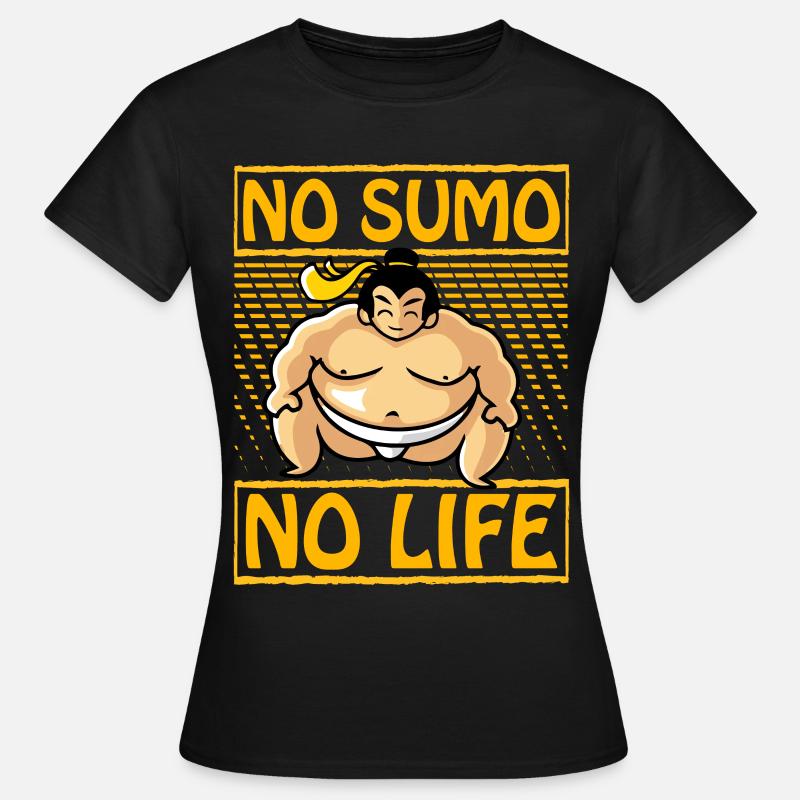 No Sumo No Life - Women's T-Shirt - black