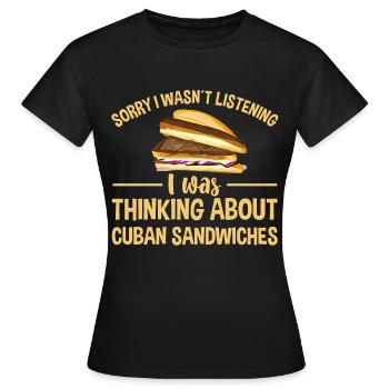 Sandwich Cuban Sandwich Sandwich Master Food - Frauen T-Shirt - Schwarz - Vorne - AI Model Female 172 dark (172cm)