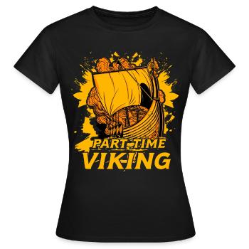 Viking à temps partiel - T-shirt Femme - noir - Devant - AI Model Female 172 dark (172cm)