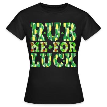 Frotte-moi pour la chance - T-shirt Femme - noir - Devant - AI Model Female 172 dark (172cm)