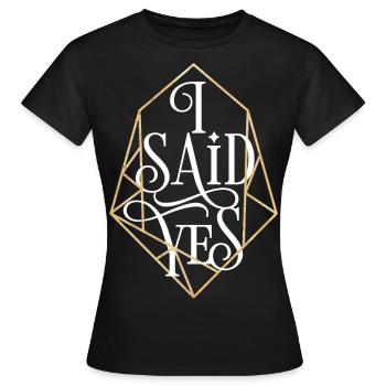 Bachelorette party I said Yes Bride Diamond - Women's T-Shirt - black - Front - AI Model Female 172 dark (172cm)