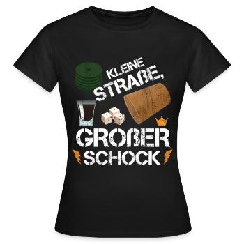 Kleine Straße Großer Schock Schocken Würfelspiel - Frauen T-Shirt - Schwarz - Vorne - AI Model Female 172 dark (172cm)