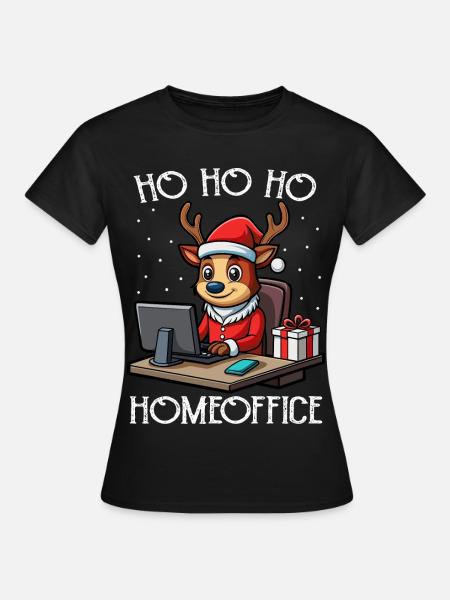 Ho Ho Ho Homeoffice Weihnachten Rentier - Frauen T-Shirt - Schwarz