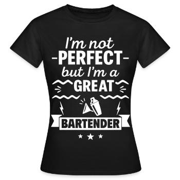 Je ne suis pas parfait mais je suis un excellent barman - T-shirt Femme - noir - Devant - AI Model Female 172 dark (172cm)