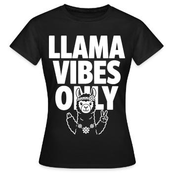 Vibrations de lama uniquement – Lama hippie - T-shirt Femme - noir - Devant - AI Model Female 172 dark (172cm)