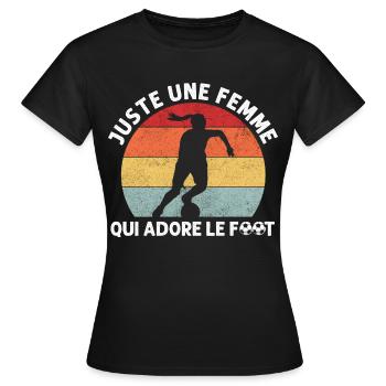 Une femme qui adore le foot humour footbaleuse - T-shirt Femme - noir - Devant - AI Model Female 172 dark (172cm)