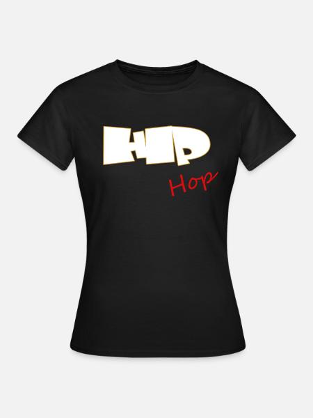 Hip Hop - Frauen T-Shirt - Schwarz