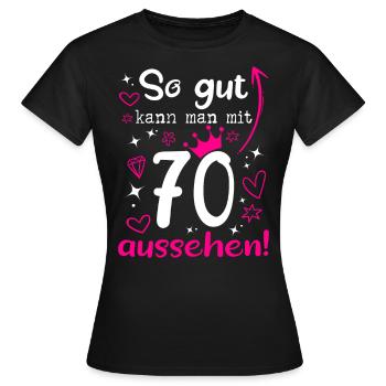 70. Geburtstag Frau 70 Jahre Geschenk - Frauen T-Shirt - Schwarz - Vorne - AI Model Female 172 dark (172cm)