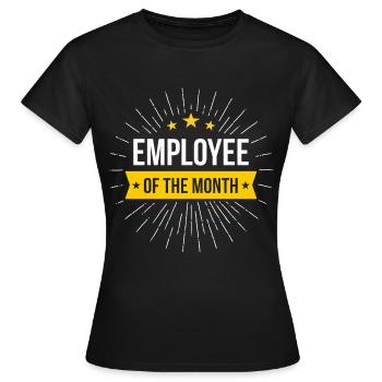 Mitarbeiter des Monats - Frauen T-Shirt - Schwarz - Vorne - AI Model Female 172 dark (172cm)