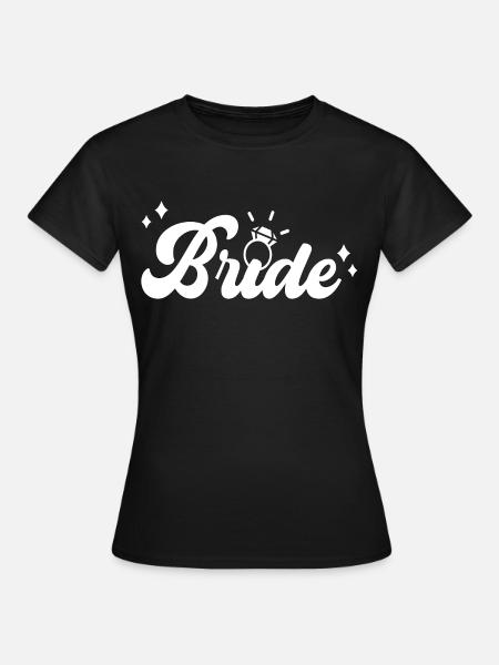 Stag and hen party | Bride | Team Bride - Women's T-Shirt - black