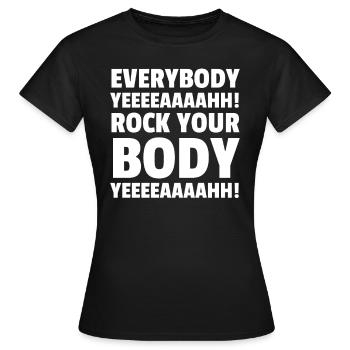TOUT LE MONDE YEEEEAAAAHH! ROCK VOTRE CORPS YEEEEAAAAHH! - T-shirt Femme - noir - Devant - AI Model Female 172 dark (172cm)