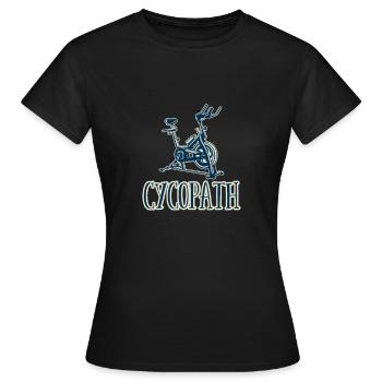 Spin Class Cycopath - Women's T-Shirt - black - Front - AI Model Female 172 dark (172cm)