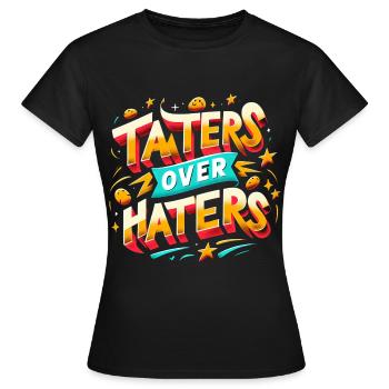 taters over haters 12 - Frauen T-Shirt - Schwarz - Vorne - AI Model Female 172 dark (172cm)