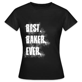Best Baker Ever Bäcker Mehl Shirt - Frauen T-Shirt - Schwarz - Vorne - AI Model Female 172 dark (172cm)