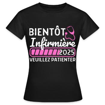 Bientôt Infirmière 2025 Cadeau Future Infirmière - T-shirt Femme - noir - Devant - AI Model Female 172 dark (172cm)