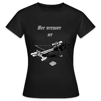 Pas sans mon arbalète - T-shirt Femme - noir - Devant - AI Model Female 172 dark (172cm)