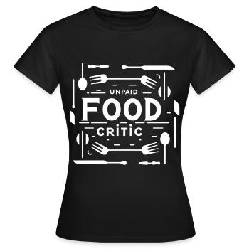 Critique gastronomique non rémunéré 17 - T-shirt Femme - noir - Devant - AI Model Female 172 dark (172cm)