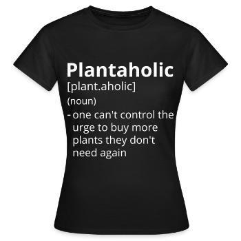 Plantaholic Definition Description - T-shirt Femme - noir - Devant - AI Model Female 172 dark (172cm)