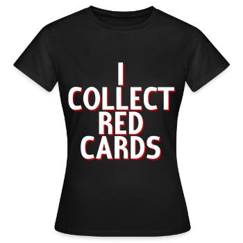 Je collectionne les cartons rouges 4 - T-shirt Femme - noir - Devant - AI Model Female 172 dark (172cm)