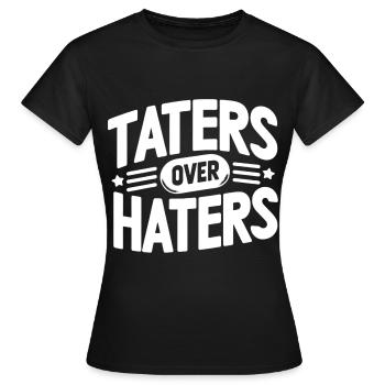 taters over haters 13 - Frauen T-Shirt - Schwarz - Vorne - AI Model Female 172 dark (172cm)