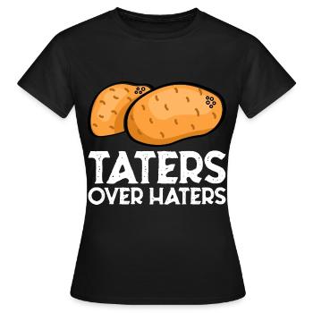 Taters Over Haters 7 - Frauen T-Shirt - Schwarz - Vorne - AI Model Female 172 dark (172cm)