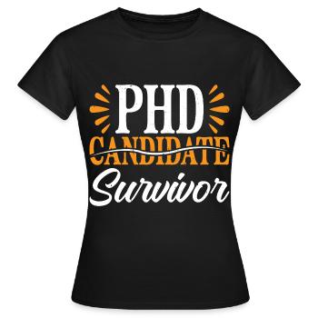 Candidat au doctorat Survivant 14 - T-shirt Femme - noir - Devant - AI Model Female 172 dark (172cm)