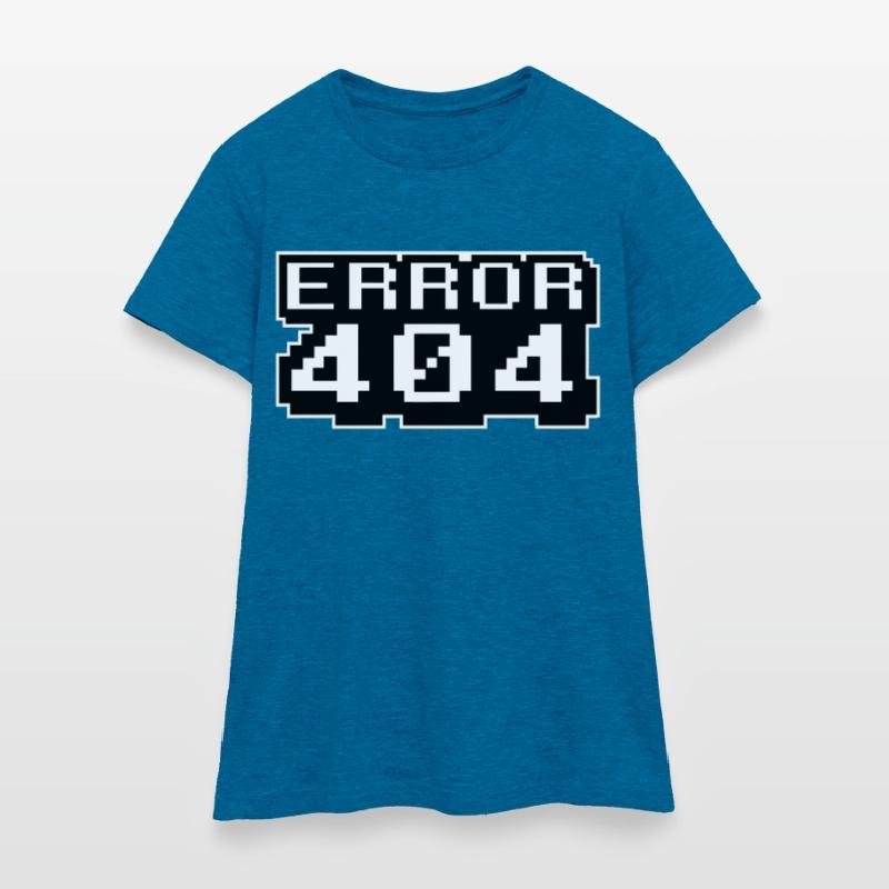 Computer programmierer Internet - Fehler 404 Frauen T-Shirt