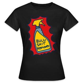 Reiniger, Bullshit Entferner - Frauen T-Shirt - Schwarz - Vorne - AI Model Female 172 dark (172cm)