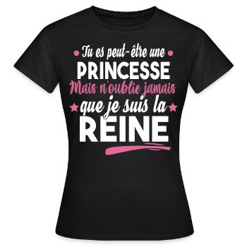 Princesse Reine Femme Fille Cadeau Couple Humour - T-shirt Femme - noir - Devant - AI Model Female 172 dark (172cm)