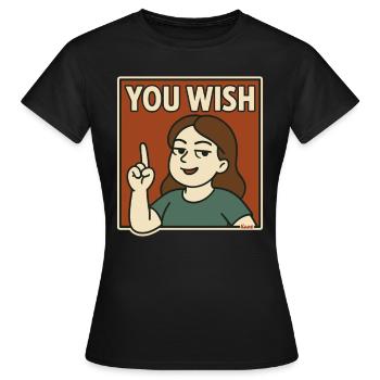 Femme confiante avec dire Rêvez sur - T-shirt Femme - noir - Devant - AI Model Female 172 dark (172cm)