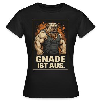 Muskulöser Kampfhund mit Spruch Gnade ist aus - Frauen T-Shirt - Schwarz - Vorne - AI Model Female 172 dark (172cm)