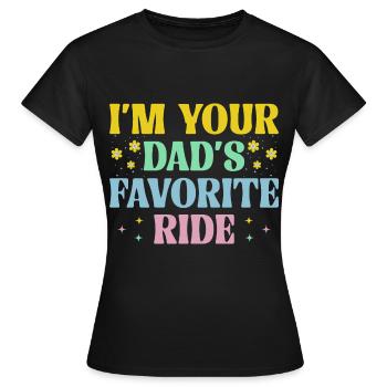 Le véhicule préféré de votre père - T-shirt Femme - noir - Devant - AI Model Female 172 dark (172cm)