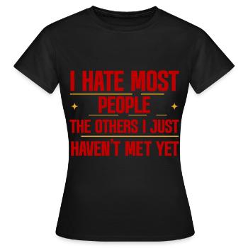 Je déteste la plupart des gens Les autres que je n’ai juste pas rencontrés 2 - T-shirt Femme - noir - Devant - AI Model Female 172 dark (172cm)