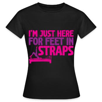 I'm Just Here For Feet In Straps 2 - Frauen T-Shirt - Schwarz - Vorne - AI Model Female 172 dark (172cm)