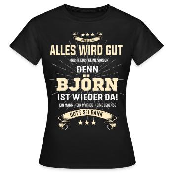 Tout va bien se passer, parce que Björn Ist da Outfit - T-shirt Femme - noir - Devant - AI Model Female 172 dark (172cm)