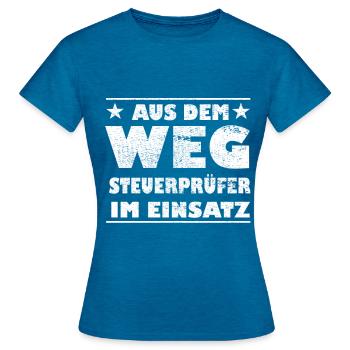 Aus dem Weg Steuerprüfer im Einsatz Design - Frauen T-Shirt - Antikblaues Saphir meliert - Vorne - AI Model Female 172 dark (172cm)