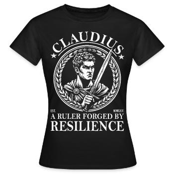 Claudius – Un souverain façonné par la résistance - T-shirt Femme - noir - Devant - AI Model Female 172 dark (172cm)