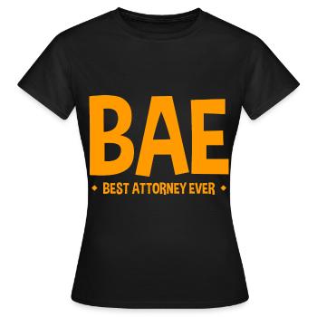 Bae Best Attorney Ever 2 - Women's T-Shirt - black - Front - AI Model Female 172 dark (172cm)