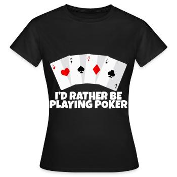 Je préfère jouer au poker 2 - T-shirt Femme - noir - Devant - AI Model Female 172 dark (172cm)