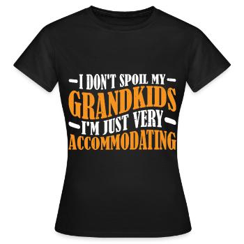 Je ne gâte pas mes petits-enfants 11 - T-shirt Femme - noir - Devant - AI Model Female 172 dark (172cm)