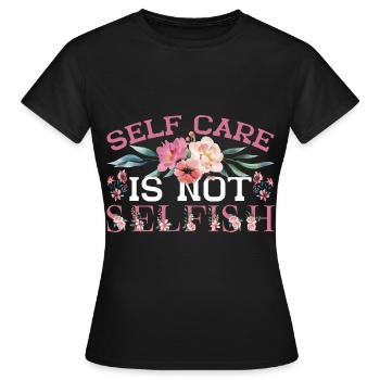 Prendre soin de soi n’est pas égoïste 5 - T-shirt Femme - noir - Devant - AI Model Female 172 dark (172cm)